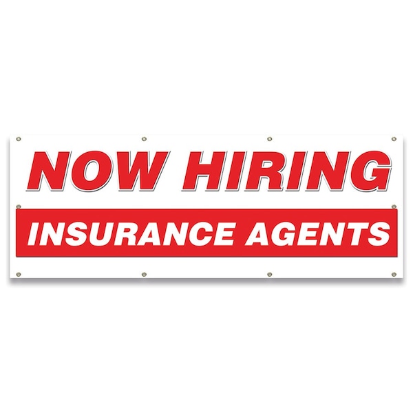 Now Hiring Insurance Agents Banner Apply Inside Accepting Application Single Sided